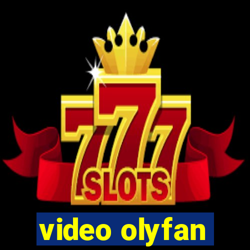 video olyfan